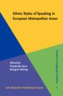 Image for Ethnic Styles of Speaking in European Metropolitan Areas
