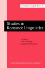 Image for Studies in Romance Linguistics : Selected Proceedings from the XVII Linguistic Symposium on Romance Languages