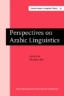 Image for Perspectives on Arabic Linguistics : Papers from the Annual Symposium on Arabic Linguistics. Volume I: Salt Lake City, Utah 1987