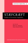 Image for STAEFCRAEFT : Studies in Germanic Linguistics. Selected papers from the 1st and 2nd Symposium on Germanic Linguistics, University of Chicago, 4 April 1985, and University of Illinois at Urbana-Champai