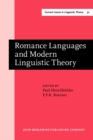 Image for Romance Languages and Modern Linguistic Theory : Selected papers from the XX Linguistic Symposium on Romance Languages, University of Ottawa, April 10-14, 1990