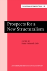 Image for Prospects for a New Structuralism