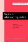 Image for Topics in African Linguistics