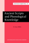 Image for Ancient Scripts and Phonological Knowledge