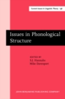 Image for Issues in Phonological Structure : Papers from an International Workshop
