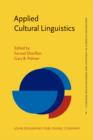 Image for Applied Cultural Linguistics : Implications for second language learning and intercultural communication