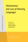 Image for Maintenance and Loss of Minority Languages