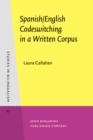 Image for Spanish/English Codeswitching in a Written Corpus