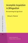 Image for Incomplete Acquisition in Bilingualism