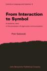 Image for From Interaction to Symbol
