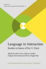Image for Language in Interaction : Studies in honor of Eve V. Clark