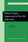 Image for Edward Sapir - Appraisals of his life and work