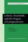 Image for Leibniz, Humboldt, and the Origins of Comparativism