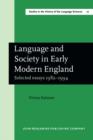 Image for Language and Society in Early Modern England : Selected essays 1982-1994