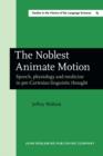 Image for The Noblest Animate Motion