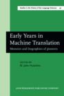 Image for Early Years in Machine Translation