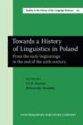 Image for Towards a History of Linguistics in Poland