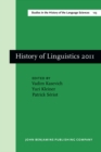 Image for History of Linguistics 2011 : Selected Papers from the 12th International Conference on the History of the Language Sciences (ICHoLS XII), Saint Petersburg, 28 August - 2 September 2011