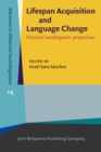 Image for Lifespan Acquisition and Language Change: Historical Sociolinguistic Perspectives : 14