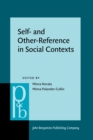 Image for Self- and other-reference in social contexts: from global to local discourses