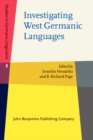Image for Investigating West Germanic languages: studies in honor of Robert B. Howell