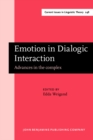 Image for Emotion in Dialogic Interaction