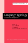 Image for Language Typology : A functional perspective