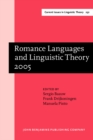 Image for Romance Languages and Linguistic Theory 2005 : Selected papers from &#39;Going Romance&#39;, Utrecht, 8-10 December 2005