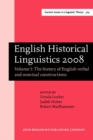 Image for English Historical Linguistics 2008 : Selected papers from the fifteenth International Conference on English Historical Linguistics (ICEHL 15), Munich, 24-30 August 2008.. Volume I: The history of Eng