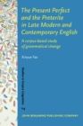 Image for The present perfect and the preterite in late modern and contemporary English: a corpus-based study of grammatical change : 114