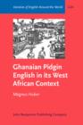 Image for Ghanaian Pidgin English in its West African Context