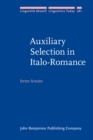 Image for Auxiliary Selection in Italo-Romance: A Nested-Agree Approach : 281