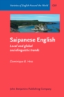 Image for Saipanese English: Local and Global Sociolinguistic Trends : G69