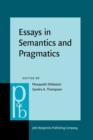 Image for Essays in Semantics and Pragmatics : In honor of Charles J. Fillmore