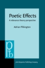 Image for Poetic Effects : A relevance theory perspective