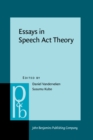Image for Essays in Speech Act Theory