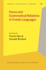 Image for Focus and Grammatical Relations in Creole Languages
