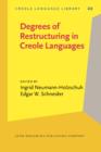 Image for Degrees of Restructuring in Creole Languages