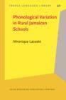Image for Phonological Variation in Rural Jamaican Schools