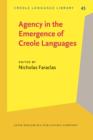 Image for Agency in the Emergence of Creole Languages
