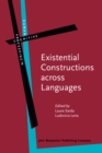 Image for Existential Constructions Across Languages: Forms, Meanings and Functions : 76