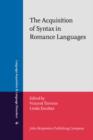 Image for The Acquisition of Syntax in Romance Languages