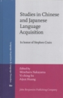 Image for Studies in Chinese and Japanese Language Acquisition