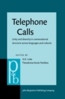 Image for Telephone calls  : unity and diversity in conversational structure across languages and cultures