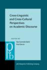 Image for Cross-Linguistic and Cross-Cultural Perspectives on Academic Discourse