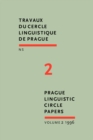 Image for Prague Linguistic Circle Papers : Travaux du cercle linguistique de Prague nouvelle serie. Volume 2