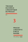 Image for Prague Linguistic Circle Papers : Travaux du cercle linguistique de Prague nouvelle serie. Volume 3