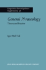 Image for General Phraseology: Theory and Practice : 36