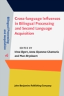 Image for Cross-Language Influences in Bilingual Processing and Second Language Acquisition : 16