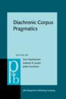 Image for Diachronic Corpus Pragmatics